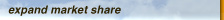 Expand Market Share